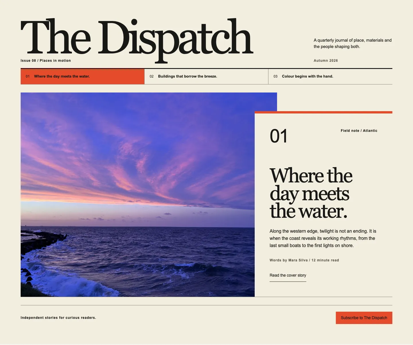 The Dispatch, Designed appearance
