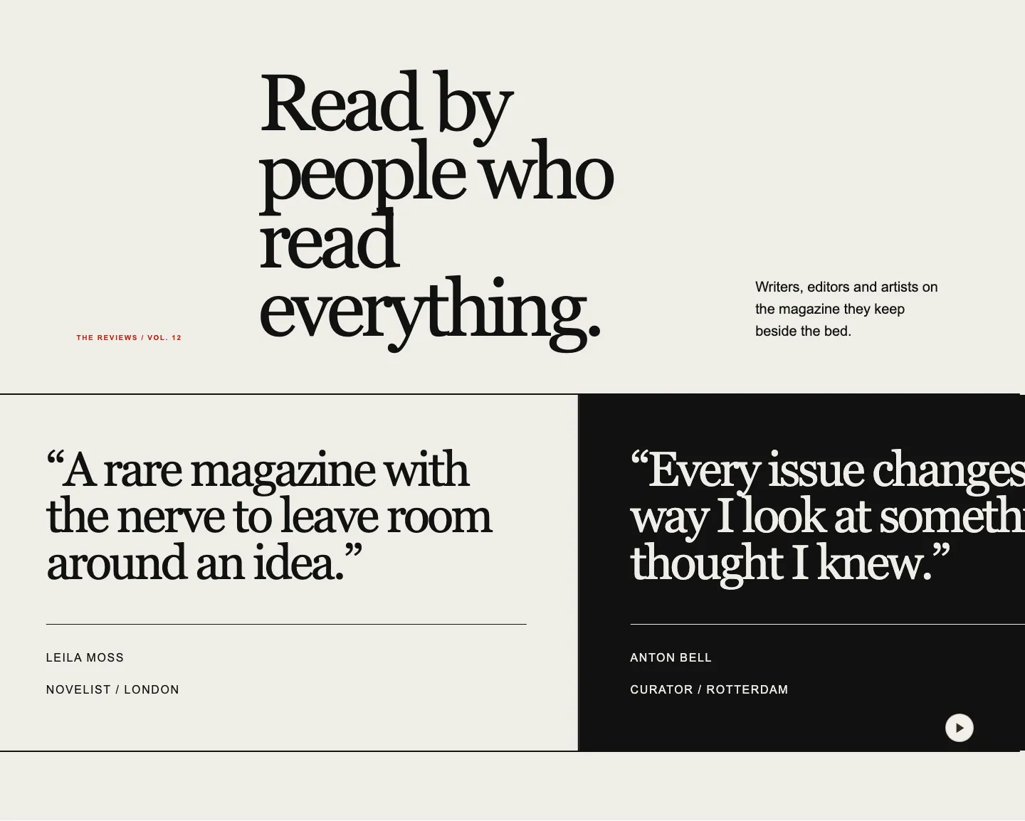 The Reviews, Designed appearance